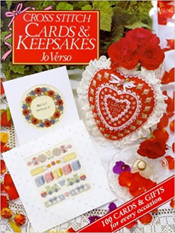 Cross Stitch Cards & Keepsakes by Jo Verso - Craft Book