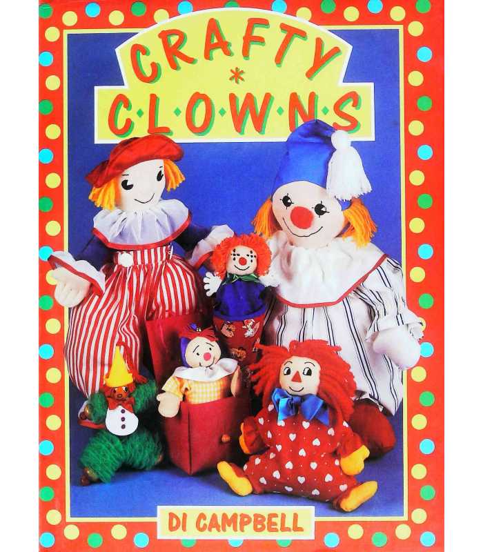 Crafty Clowns - by Di Campbell - Craft Book